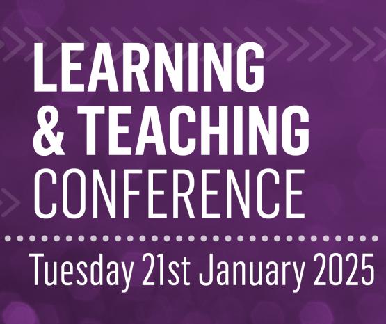 Learning and Teaching Conference 2025